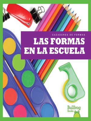 cover image of Las formas en la escuela (Shapes at School)